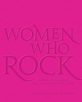 Women Who Rock - Evelyn McDonnell - 9780316558877
