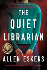 The Quiet Librarian - Allen Eskens - 9780316566322