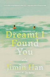 Dreamt I Found You - Jimin Han - 9780316607193