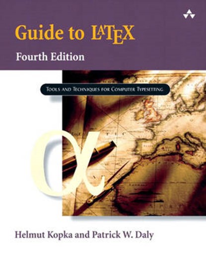 Guide to LATEX, KOPKA, Helmut  & DALY, Patrick W. - Paperback - 9780321173850