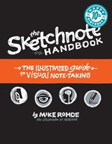The Sketchnote Handbook - Mike Rohde - 9780321857897