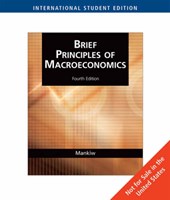 Brief Principles of Macroeconomics, International Edition