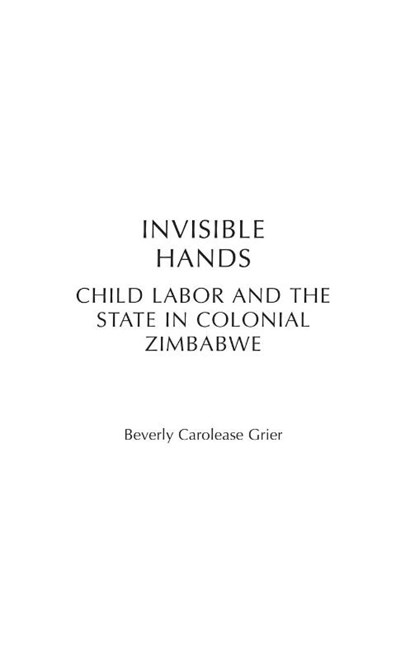 Invisible Hands, Beverly Carolease Grier - Gebonden - 9780325001869