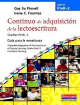 Continuo de adquisicion de la lectoescritura / Continuum of Literacy Learning, Grades PreK-2 - PINNELL,  Gay Su ; Fountas, Irene C. - 9780325031255