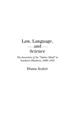 Law, Language, and Science - Diana Jeater - 9780325071084
