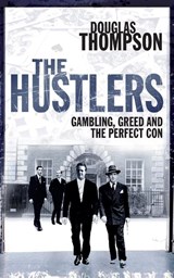 The Hustlers - Douglas Thompson - 9780330449519