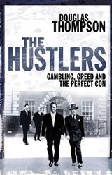 The Hustlers - Douglas Thompson - 9780330449519