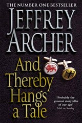 And Thereby Hangs A Tale - Jeffrey Archer - 9780330453141