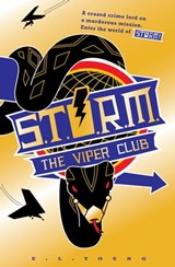 S.T.O.R.M. - The Viper Club - E. L. Young - 9780330479455