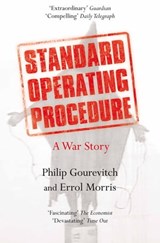 Standard Operating Procedure - Philip Gourevitch ; Errol Morris - 9780330503495