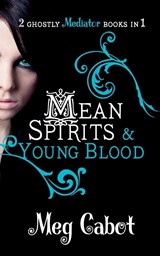 The Mediator: Mean Spirits and Young Blood - Meg Cabot - 9780330519519
