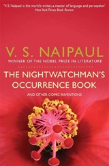 The Nightwatchman's Occurrence Book - V. S. Naipaul - 9780330523707