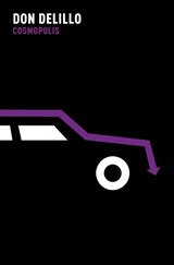 Cosmopolis - Don DeLillo - 9780330524933