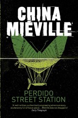 Perdido Street Station - China Mieville - 9780330534239