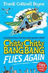 Chitty Chitty Bang Bang Flies Again - Frank Cottrell-Boyce - 9780330544191