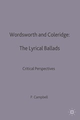 Wordsworth and Coleridge: The Lyrical Ballads - Patrick Campbell - 9780333522592