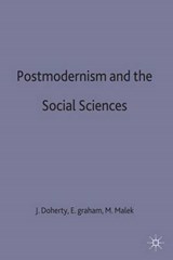 Postmodernism and the Social Sciences - DOHERTY,  Joe ; Graham, Elspeth ; Malek, Mo - 9780333534526