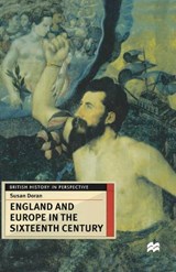England and Europe in the Sixteenth Century - Susan Doran - 9780333567753