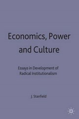 Economics, Power and Culture - STANFIELD,  James Ronald - 9780333594858