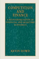 Competition and Finance - DOWD,  Kevin - 9780333613733