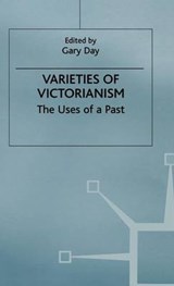 Varieties of Victorianism - DAY,  Gary - 9780333629017