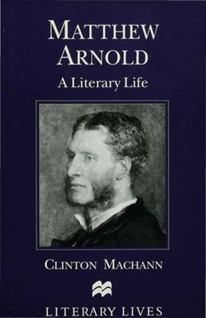 Matthew Arnold, MACHANN,  C. - Gebonden - 9780333633762