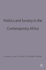 Politics and Society in Contemporary Africa - Naomi Chazan ; Peter Lewis ; Robert A. Mortimer ; Donald S. Rothchild - 9780333694756