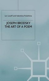Joseph Brodsky - Lev Loseff ; Valentina Polukhina - 9780333720400