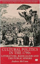 Cultural Politics in the 1790s - MCCANN,  A. - 9780333734988