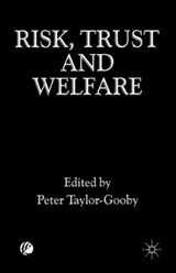 Risk, Trust and Welfare - Peter Taylor-Gooby - 9780333764930