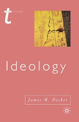 Ideology - James Decker - 9780333775387
