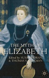 Doran, S: Myth of Elizabeth - DORAN,  Susan - 9780333930830