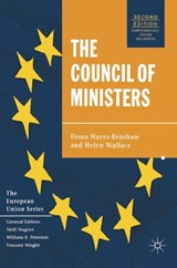 The Council of Ministers - HAYES-RENSHAW,  Fiona ; Wallace, Helen - 9780333948668