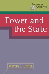 Power and the State - Martin J. Smith - 9780333964637