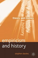 Empiricism and History - DAVIES,  Stephen - 9780333964705