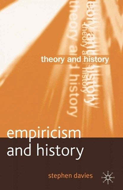 Empiricism and History, DAVIES,  Stephen - Paperback - 9780333964705