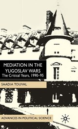 Mediation in the Yugoslav Wars - TOUVAL,  S. - 9780333965030