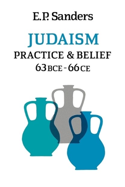 Judaism, E. P. Sanders - Paperback - 9780334024705