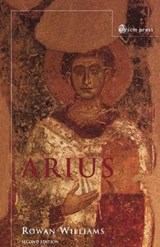 Arius - Rowan Williams - 9780334028505