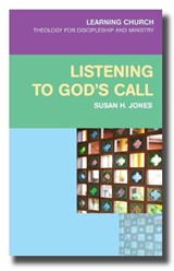 Listening for God's Call - JONES,  Susan H. - 9780334044123