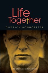 Life Together New Edition - Dietrich Bonhoeffer - 9780334049760
