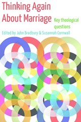 Thinking Again About Marriage - BRADBURY,  John - 9780334053699
