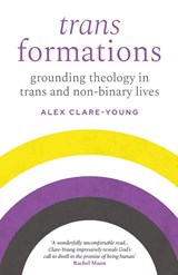 Trans Formations - Alex Clare-Young - 9780334066002