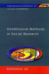 Unobtrusive Methods in Social Research - Raymond Lee - 9780335200511