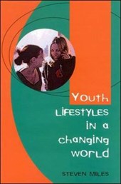 Youth Lifestyles in a Changing World