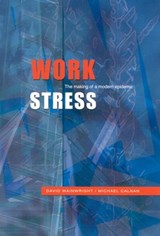 Work Stress - David Wainwright ; Michael Calnan - 9780335207077