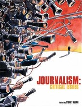 Allan, S: Journalism: Critical Issues