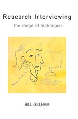 Research Interviewing: The Range of Techniques - Bill Gillham - 9780335215867