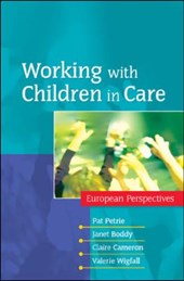 Working with Children in Care: European Perspectives