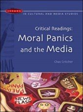 Critical Readings: Moral Panics and the Media